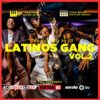 DJ SET | LATINOS GENG VOL.2 | VVIP ONLY