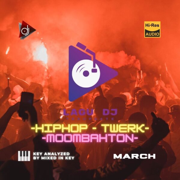 DJ PACKS | HIP HOP - TWERK - MOMBAHTON | MARET 2025 | VIP